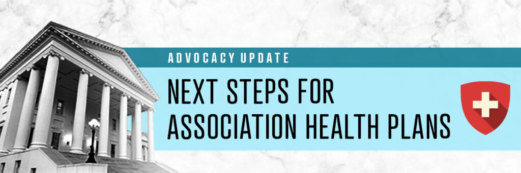 Association Health Plan Update: Next Steps