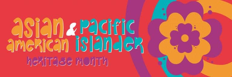 Celebrating the Heritage of the Asian American and Pacific Islander ...