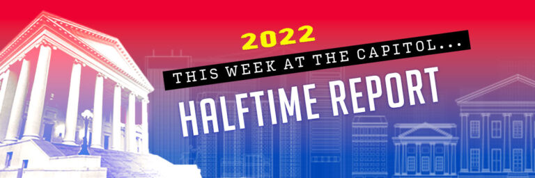 Halftime Report: Virginia 2022 General Assembly Session - Virginia REALTORS®