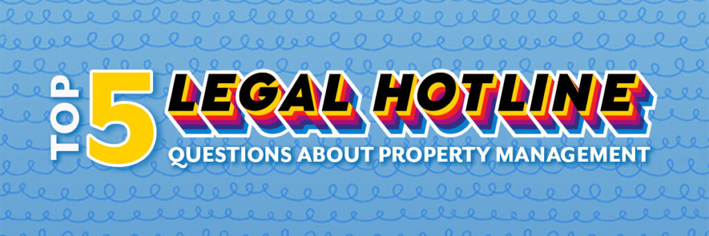 Top 5 Legal Hotline Questions: Property Management - Virginia REALTORS®